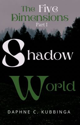 The Five Dimensions Part 1: Shadow World cover