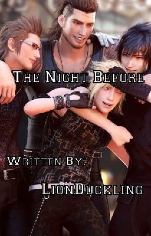 The Night Before (Prompto) by LionDuckling