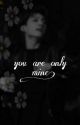 You Are Only Mine Jk FF • Completed • by rappmoster