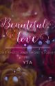 Beautiful Love by TVR_Special19