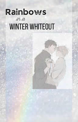 Rainbows in a Winter Whiteout cover