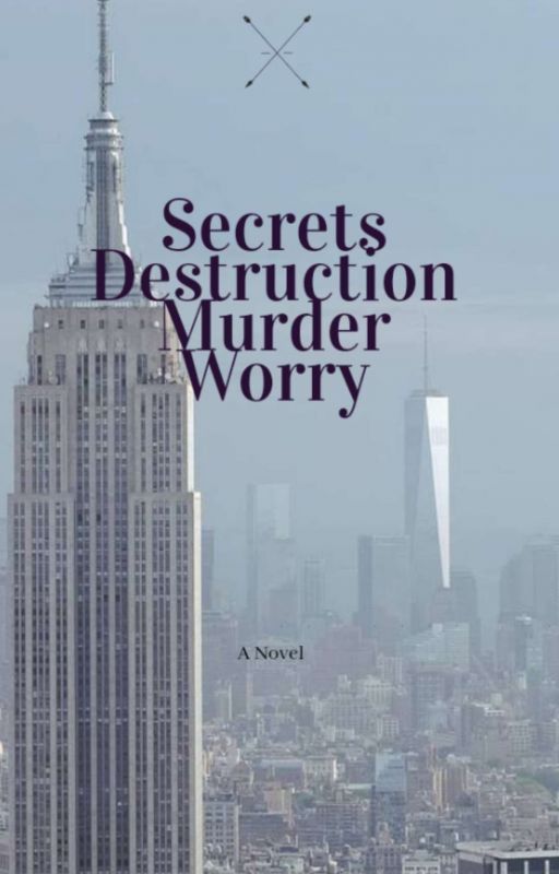 Secrets, Destruction, Murder, and Worry by ratsfromcanada