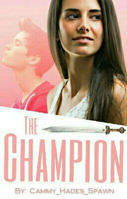 The Champion {Book One} (Percy Jackson Fanfiction) cover