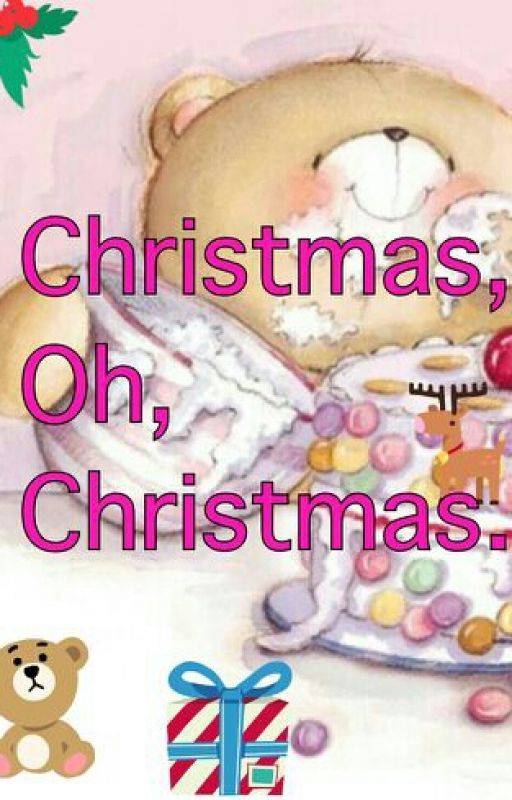 Christmas, Oh Christmas (English) by becka-fts