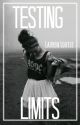 Testing Limits - a Reece Bibby Fanfic by Danceforstyles