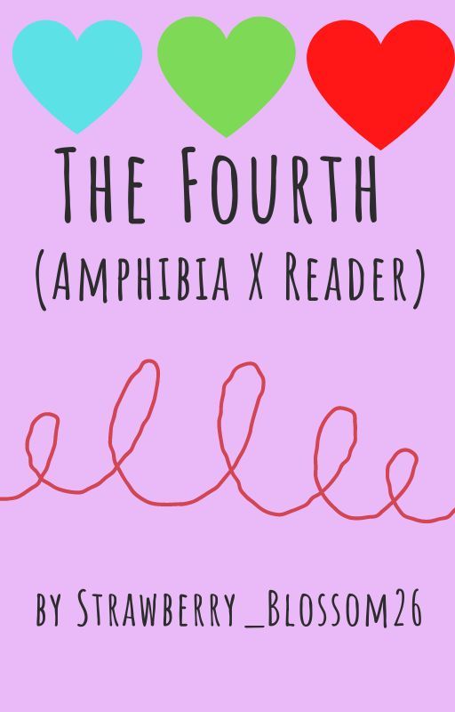 The Fourth (Amphibia x Reader) by strawberry_blossom26