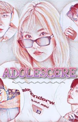 ADOLESCERE ✔ cover