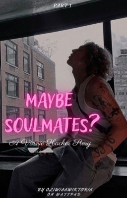 Maybe soulmates? cover