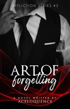 Art of Forgetting (AS #3) ✓ by aceloquence