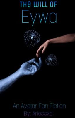 The Will of Eywa : Book One cover