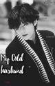  My Cold Husband  by cretearmy26