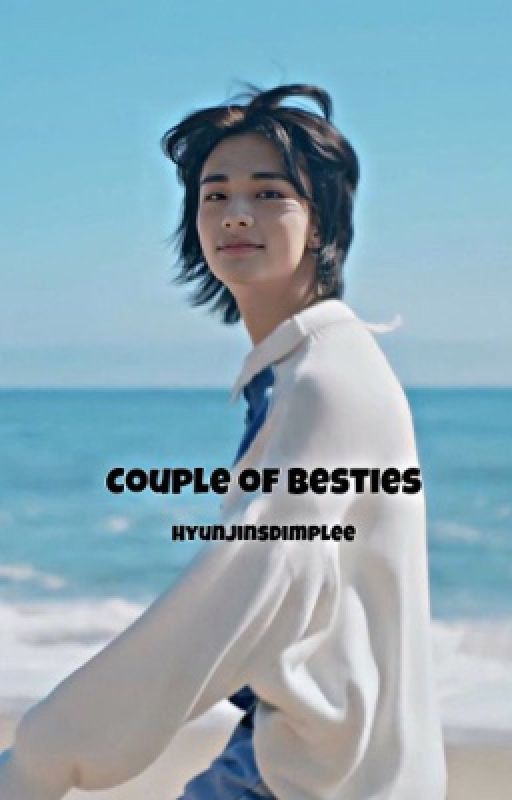 [DISCONTINUED] Couple of besties || Hwang Hyunjin  by HyunjinsDimplee