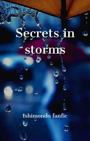 Secrets in storms by lavrach