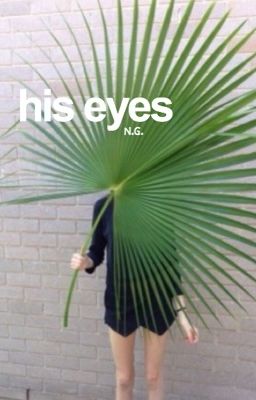 His Eyes ↠N.G↞ cover