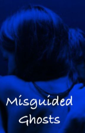 Misguided Ghosts by swtnrasthetix