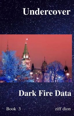 UNDERCOVER  -  Dark Fire Data (Book 3) cover