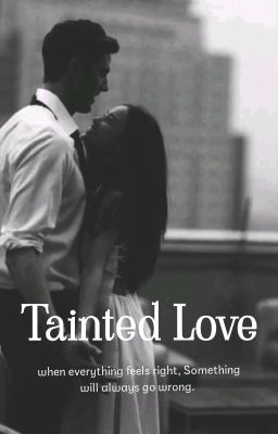 Tainted Love (Completed✔️)  cover