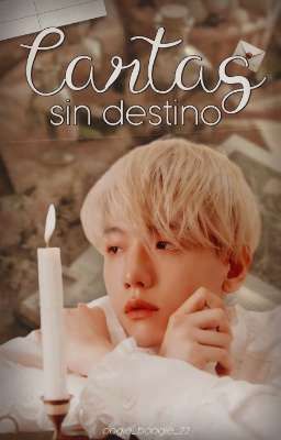 Cartas sin destino [Chanbaek] cover