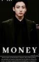 [ Vkook ] || [ HOÀN ] || MONEY  by Hypatia-Merry