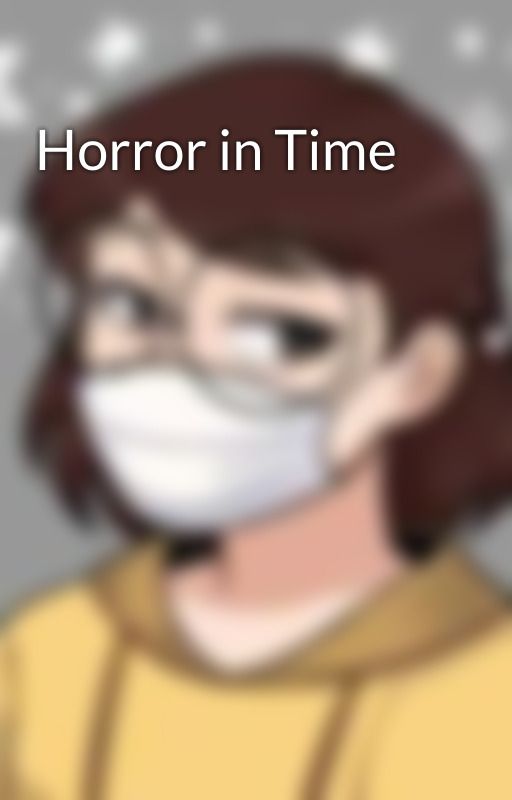 Horror in Time by VeganZebra