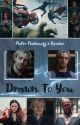 Drawn To You | Pietro Maximoff x Reader by LadyLokiLaufeyson5