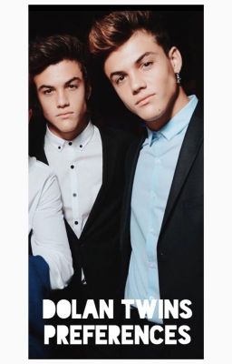 DOLAN TWINS PREFERENCES cover