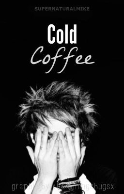 cold coffee - clifford cover