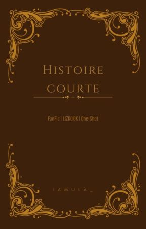 Histoire Courte [END] by IAMULA_