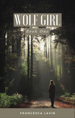 Wolf Girl (Book 1) REWRITTEN 2024 cover