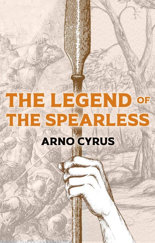 The Legend of the Spearless by ArnoCyrus