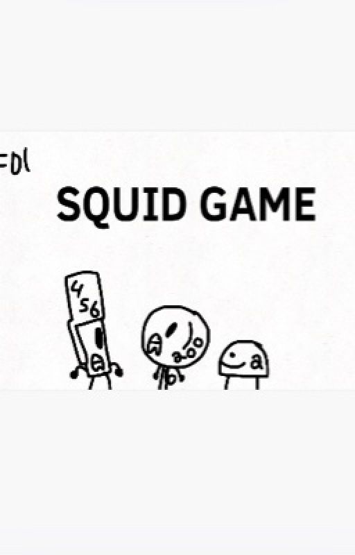 BFB X SQUID GAME by sayem2006