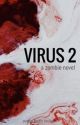 Virus 2 - A Zombie Novel by AveryBethWilson