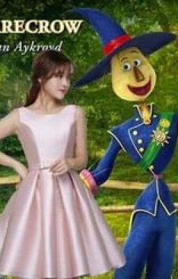 Love in Oz (Scarecrow x Reader (Wizard of Oz fanfiction)) cover