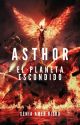 ASTHOR, EL PLANETA ESCONDIDO #2 by Xeniaamer