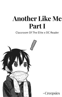 Another Like Me - Part I (CoTE x OC) ✔ cover