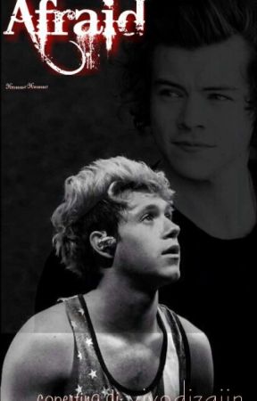 Afraid || Narry by McCartneyxx