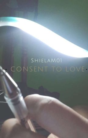 Consent to Love by ShielaM01