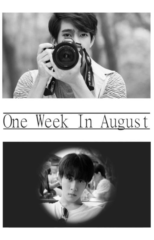 One Week In August by Loooreleii