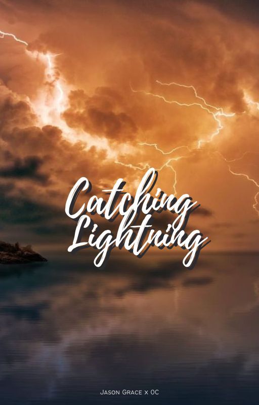 Catching Lightning | Jason Grace by caitwithaC