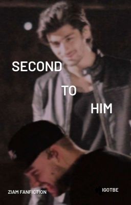 Second to Him (Ziam One-shot) cover