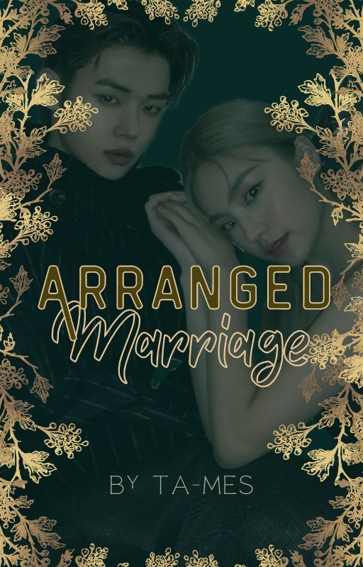 Arranged Marriage (🔒) by Ta-mes