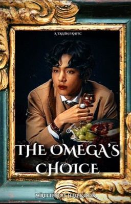 The Omega's Choice | Taejin cover