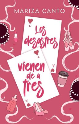 Los desastres vienen de a tres. (SL #1) cover