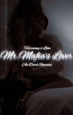 (✿Mr. Mafia's lover✿⁠) cover