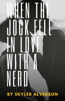 When The Jock Fell In Love With A Nerd cover