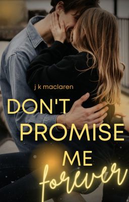 Don't Promise Me Forever cover