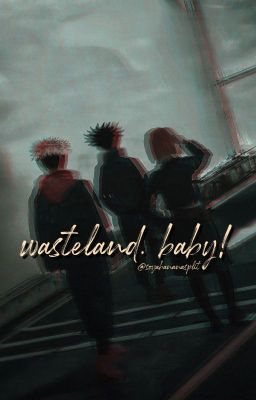 wasteland, baby! [fushiguro megumi] cover