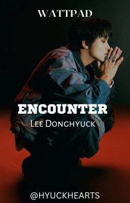 Encounter ⤷ Lee Donghyuck cover