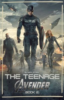 The Teen Avenger (Book 2) (Avengers X OC) cover