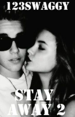 Stay Away 2 (sequel to Stay Away) | #Wattys2015 cover